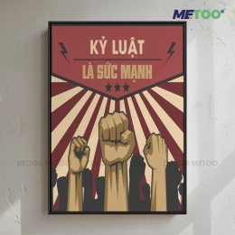 Tranh Slogan Văn Phòng “Kỷ luật là sức mạnh” Decor METOO